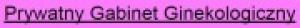 Prywatny gabinet ginekologiczny lek. med. Kotowska Bożena