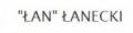 Firma Handlowa-Usługowa Łan Stanisław Łanecki